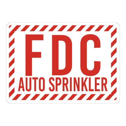 Warning: FDC Auto Sprinkler sign sticker with bold red text on white and a red and white striped border, ideal for fire department connection identification.