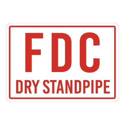 Warning: FDC Dry Standpipe sign sticker with bold red text on white and a red border, ideal for fire department connection identification on buildings.
