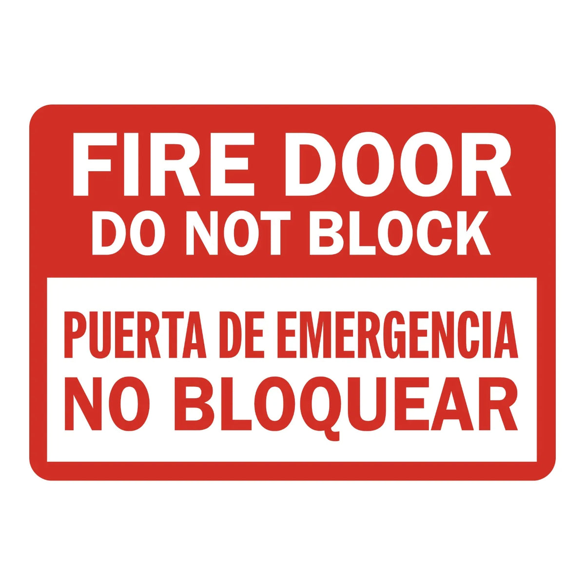 Bilingual Fire Door Do Not Block Sign Sticker – red and white bilingual sign in English and Spanish warning that the fire door must not be blocked