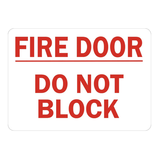 Warning: Fire Door Do Not Block