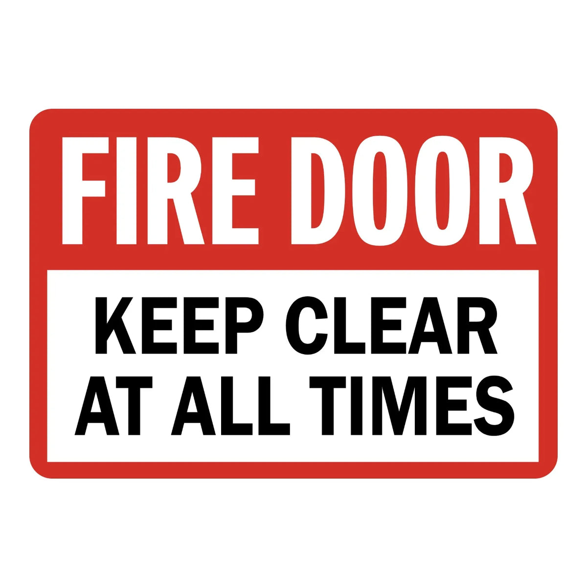 Fire Door Keep Clear at All Times Sign Sticker – red and white sign with bold text instructing that the fire door must be kept clear at all times