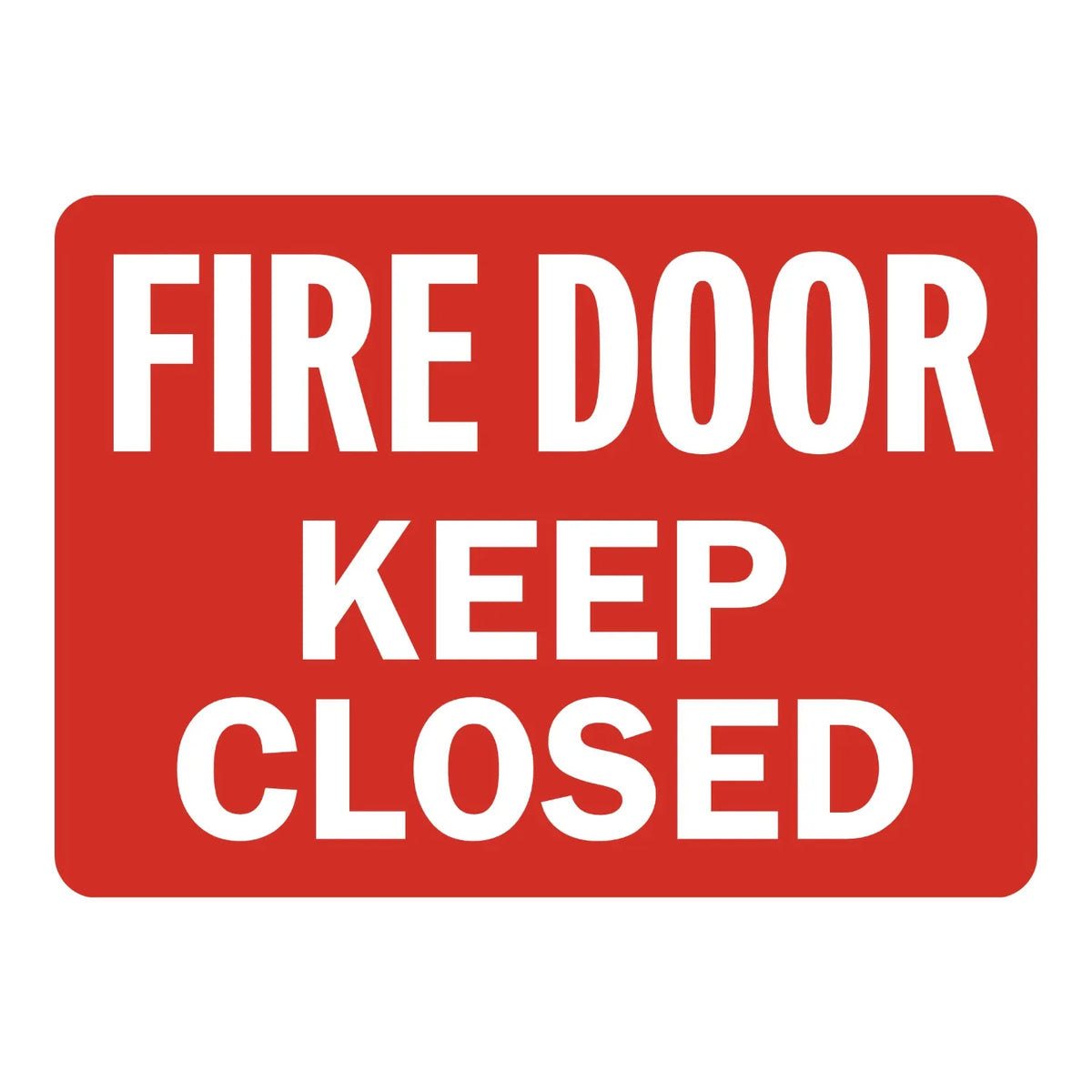 Warning: Fire Door Keep Closed (White Text On Red)