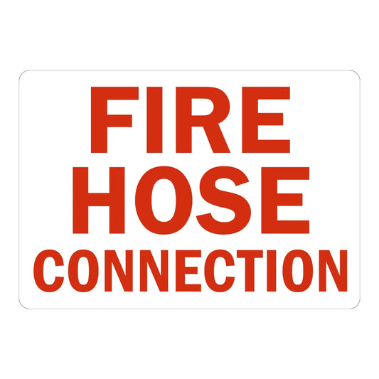 Warning: Fire Hose Connection