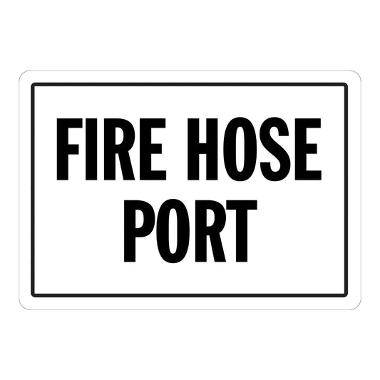 Warning: Fire Hose Port