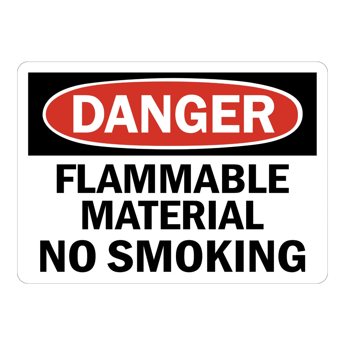 OSHA Danger Flammable Material No Smoking sign sticker with red oval header on a black panel and bold black text, a decal warning of fire hazards in storage areas