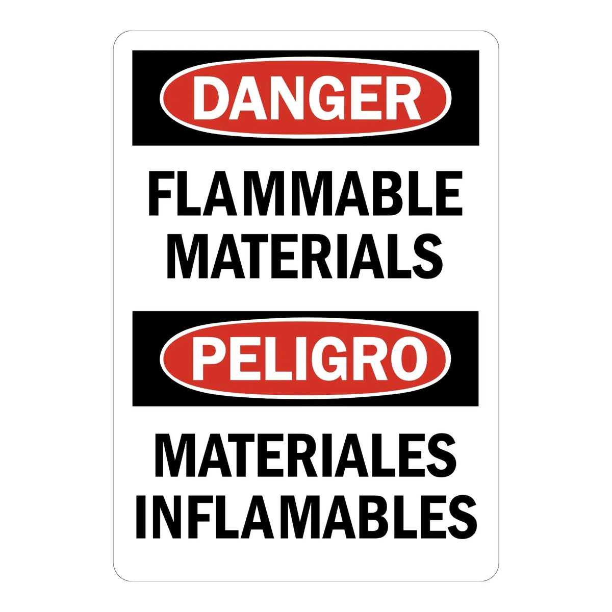 Bilingual OSHA Danger: Flammable Materials / Materiales Inflamables