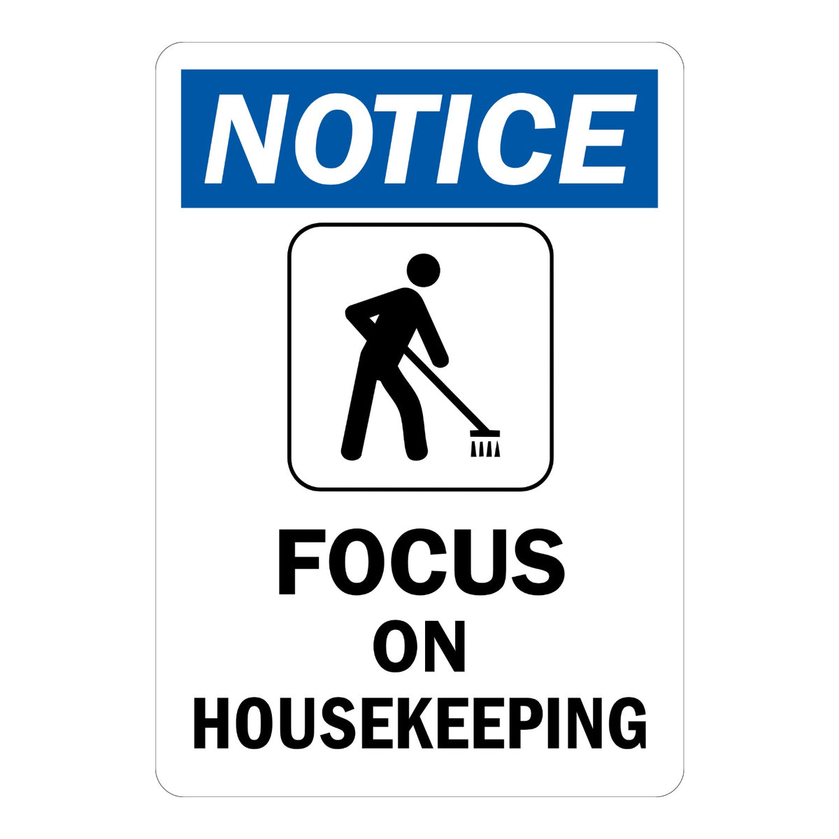 OSHA Notice: Focus on Housekeeping