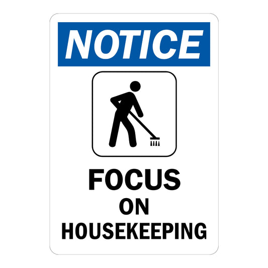 OSHA Notice: Focus on Housekeeping