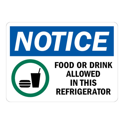 OSHA Notice: Food or Drink Allowed in This Refrigerator (With Graphic) Sign Sticker with blue NOTICE header, green circle around a burger and drink, black text