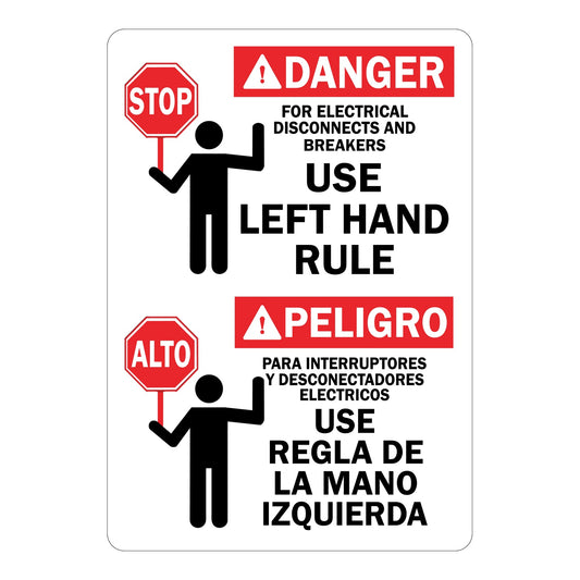 Bilingual ANSI Danger For Electrical Disconnects and Breakers Use Left Hand Rule