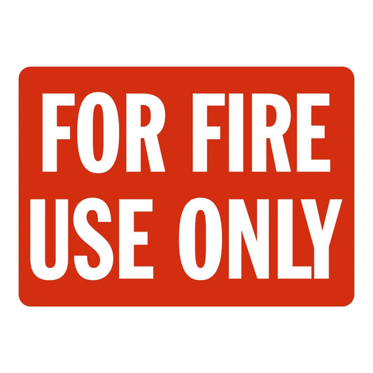 For Fire Use Only