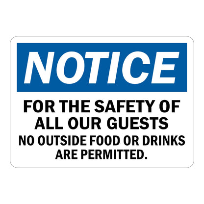OSHA Notice: For the Safety of All Our Guests, No Outside Food or Drinks Are Permitted Sign Sticker with blue NOTICE header and bold black text on white