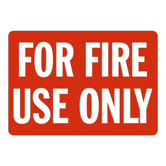 Warning: For Fire Use Only