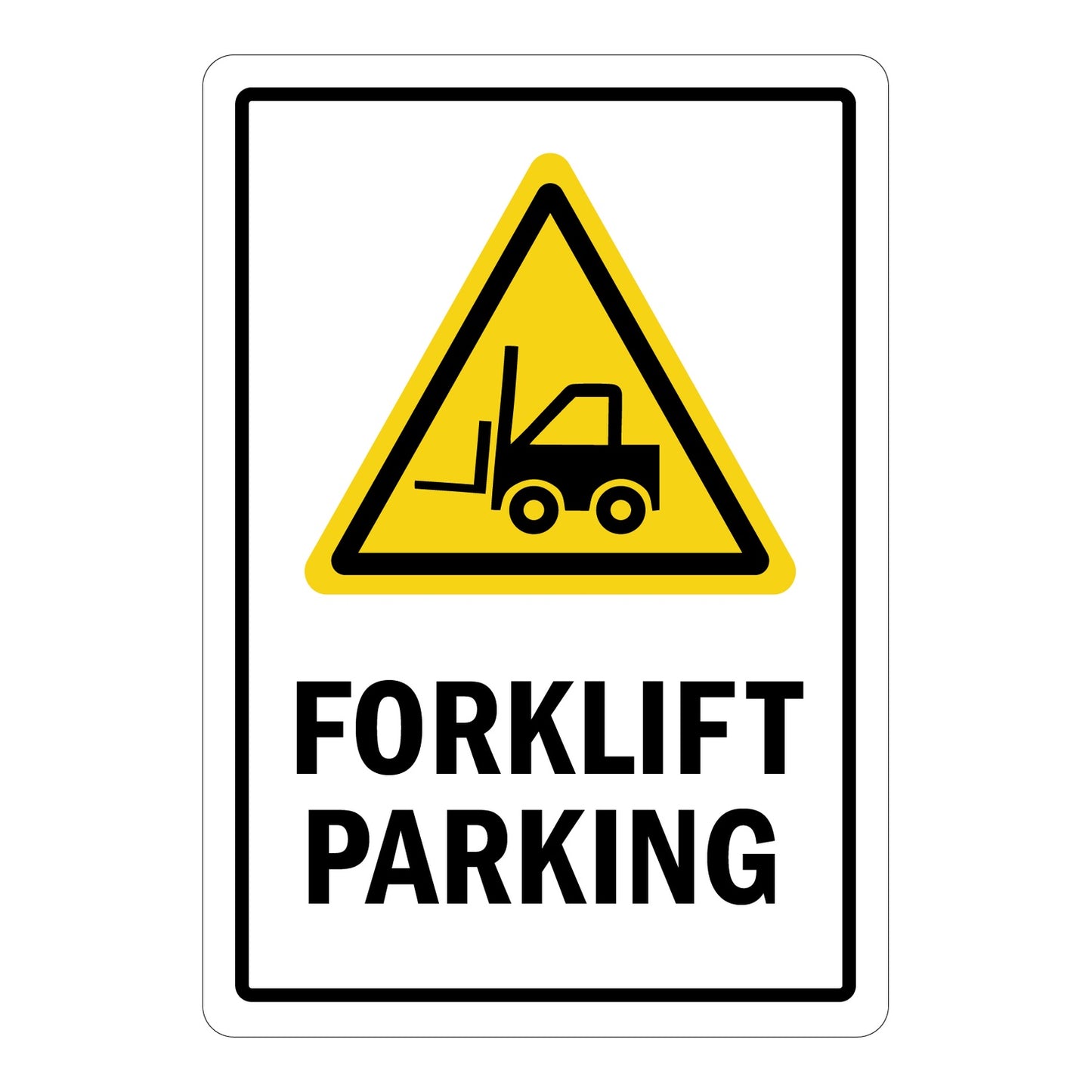 White sign sticker with yellow triangle forklift warning symbol and bold black text reading "FORKLIFT PARKING" for warehouse and industrial safety use.