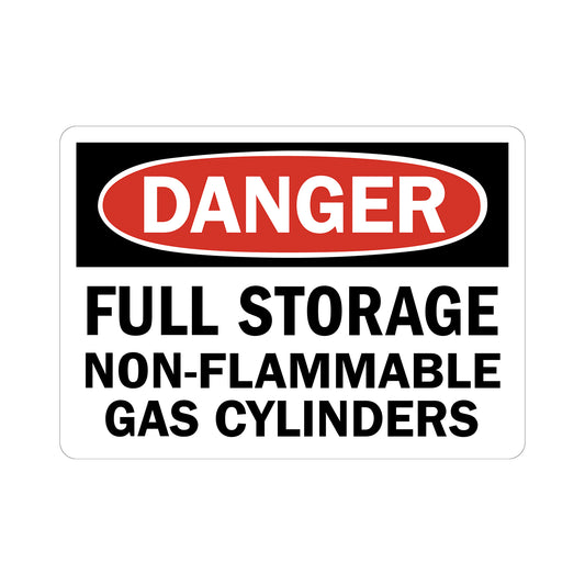 OSHA Danger: Full Storage Non-Flammable Gas Cylinders