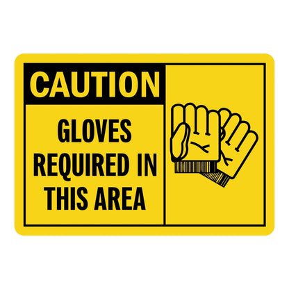Caution: Gloves Required in This Area sign sticker with bold black text on yellow and a glove graphic, ideal for OSHA compliance in industrial and warehouse areas.