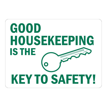 Good Housekeeping Is the Key to Safety! Sign Stickers with bold green capital text and a green key graphic on a plain white background, ideal for workplaces