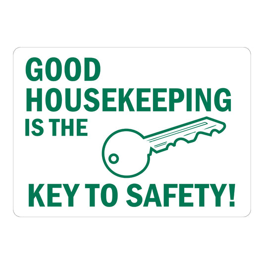 Good Housekeeping Is the Key to Safety! (With Key Graphic)