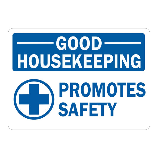 Good Housekeeping Promotes Safety
