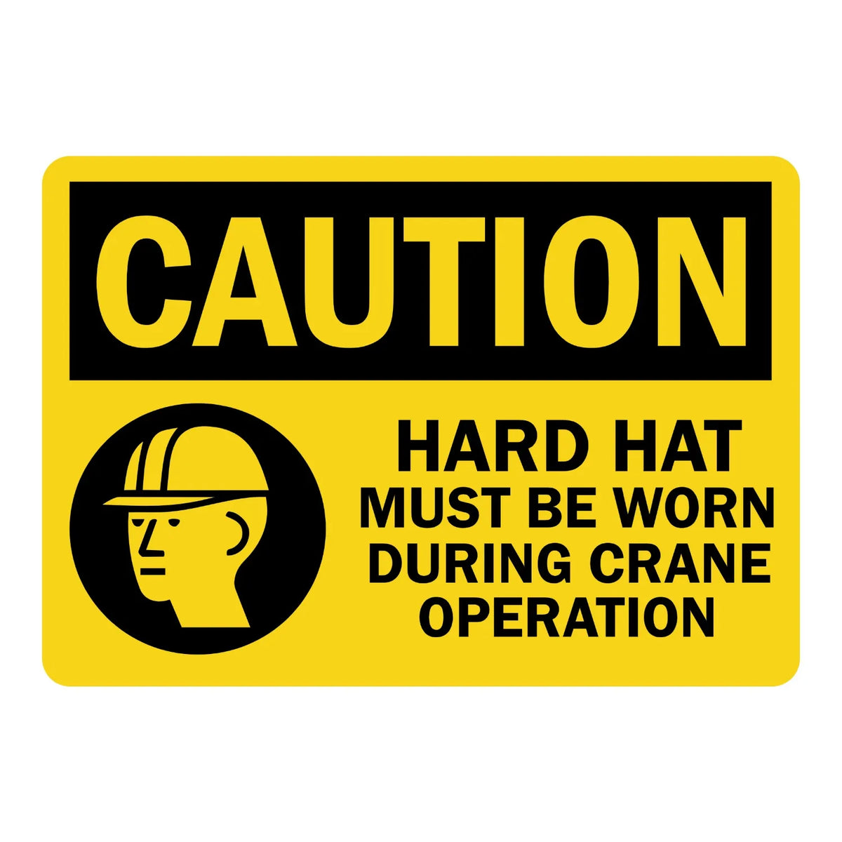OSHA Caution: Hard Hat During Crane Operation Sign Sticker with a black hard hat icon on a yellow background, ideal for marking active crane lift work zones