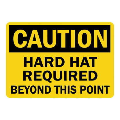 OSHA Caution: Hard Hat Required Beyond This Point Sign Sticker with bold black text on a yellow background, ideal for marking construction site checkpoints