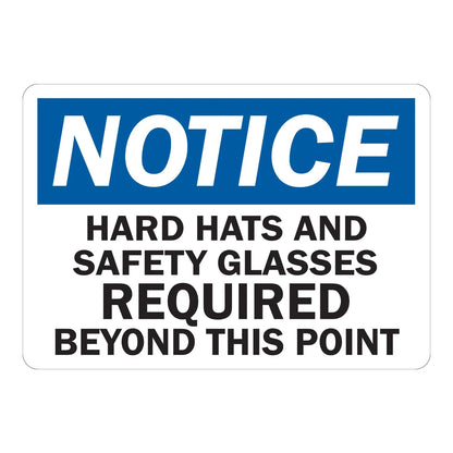 OSHA Notice: Hard Hats and Safety Glasses Required Beyond This Point Sign Sticker with a blue header and bold black text on white, for job site checkpoints