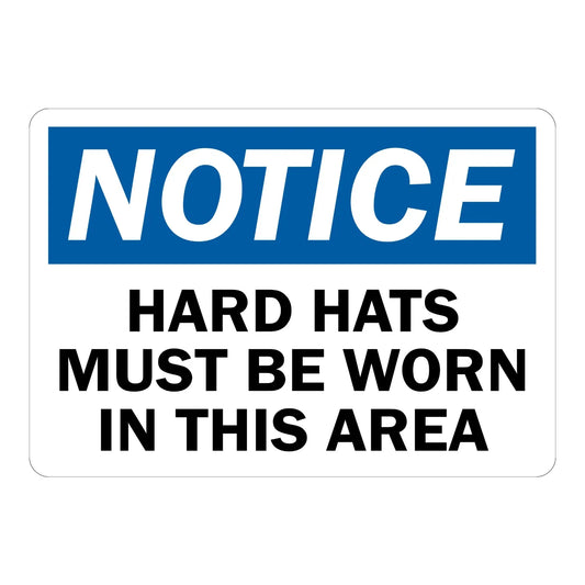 OSHA Notice: Hard Hats Must Be Worn in This Area