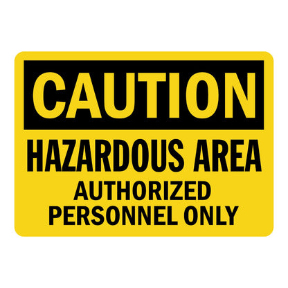 Caution Hazardous Area Sign Stickers featuring bold black CAUTION header banner and black AUTHORIZED PERSONNEL ONLY text on high-visibility yellow background.