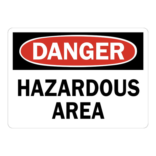 OSHA Danger: Hazardous Area
