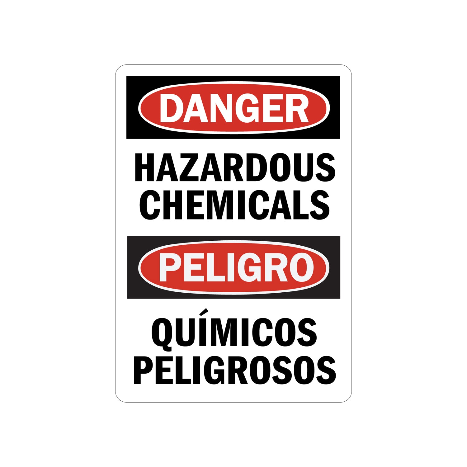 Bilingual OSHA Danger: Hazardous Chemicals / Quimicos Peligrosos