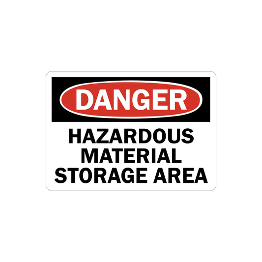 OSHA Danger Hazardous Material Storage Area Sign