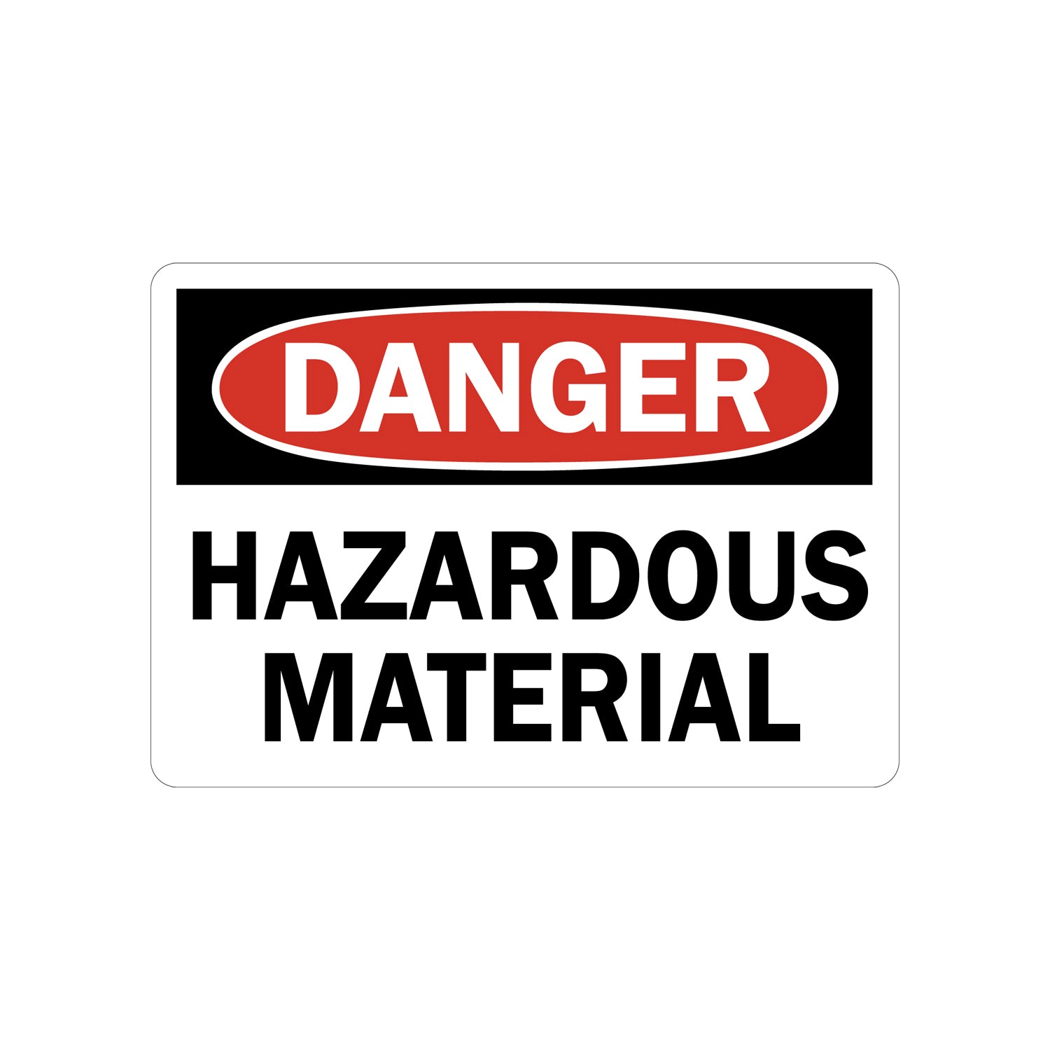 OSHA Danger: Hazardous Material
