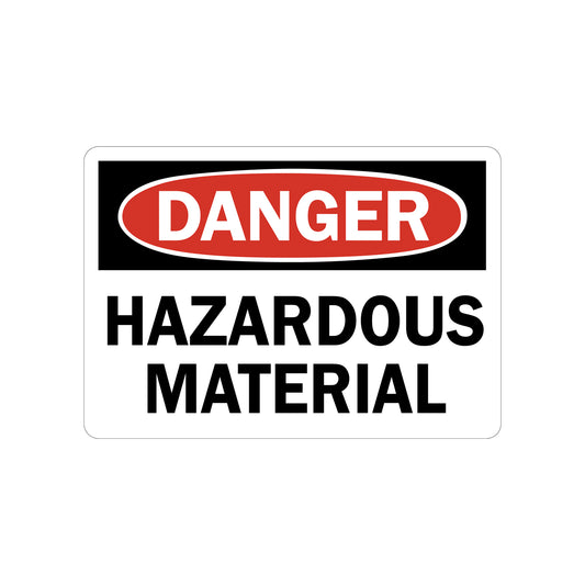 OSHA Danger: Hazardous Material