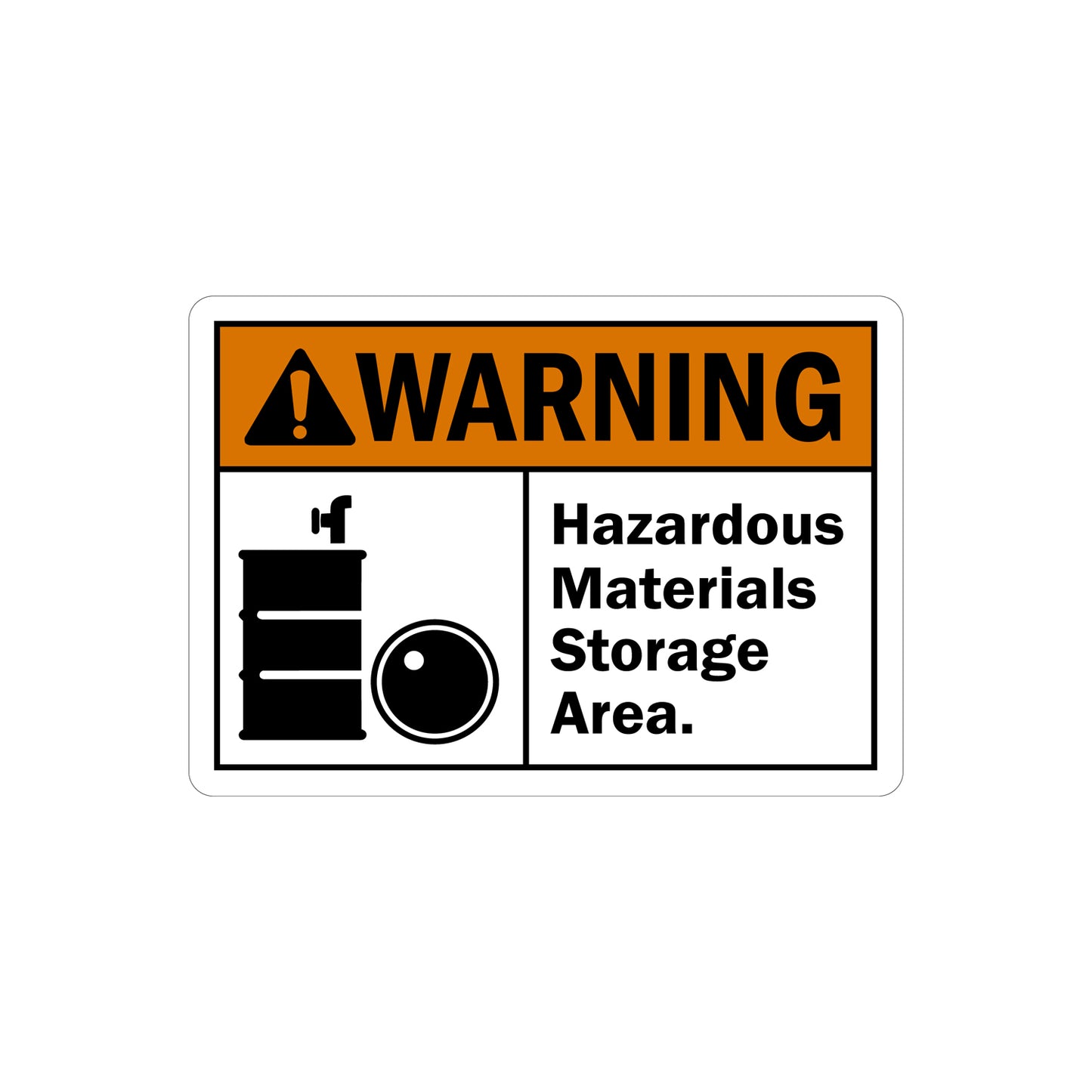 ANSI Warning Hazardous Materials Storage Area Sign Sticker with chemical drum graphic alerting personnel to hazardous material storage zones, orange and black ANSI compliant design for industrial workplace safety