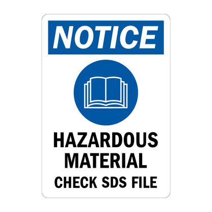 OSHA Notice: Hazardous Materials Check SDS Files Sign Sticker with open book graphic in bold white on blue header, ideal for chemical storage areas, hazardous material zones, and workplace safety data sheet compliance signage
