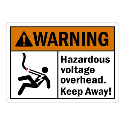 ANSI Warning: Hazardous Voltage Overhead, Keep Away Sign Sticker with orange header and electrocution hazard icon showing a shocked figure, warning of overhead danger.