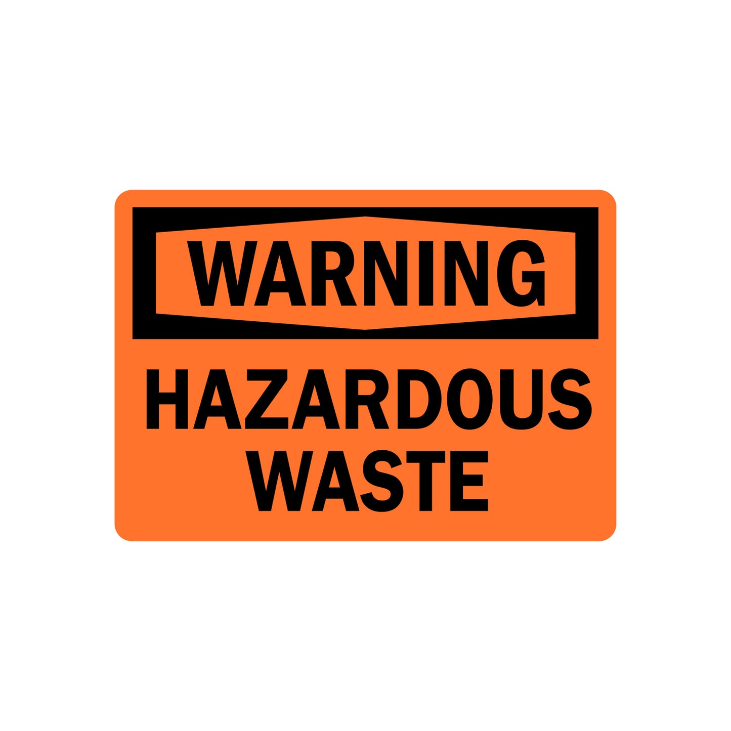 OSHA Warning Hazardous Waste Sign Sticker alerting personnel to designated hazardous waste areas, orange and black ANSI compliant design for industrial and environmental safety compliance