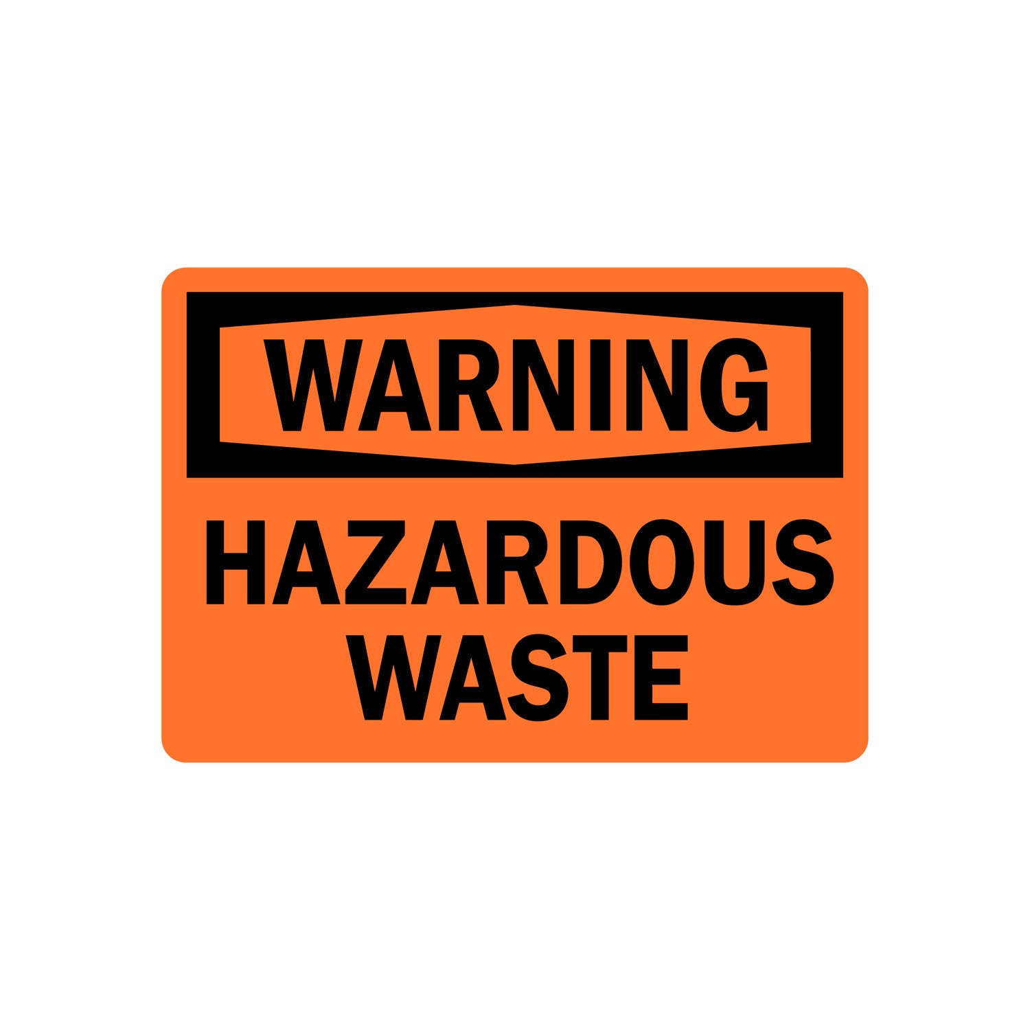 OSHA Warning: Hazardous Waste