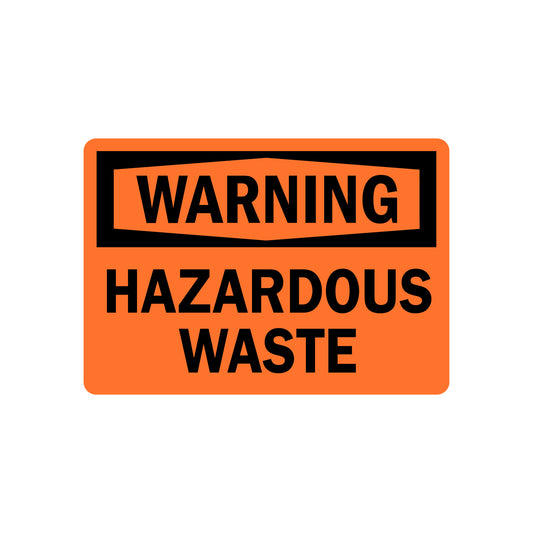 OSHA Warning: Hazardous Waste