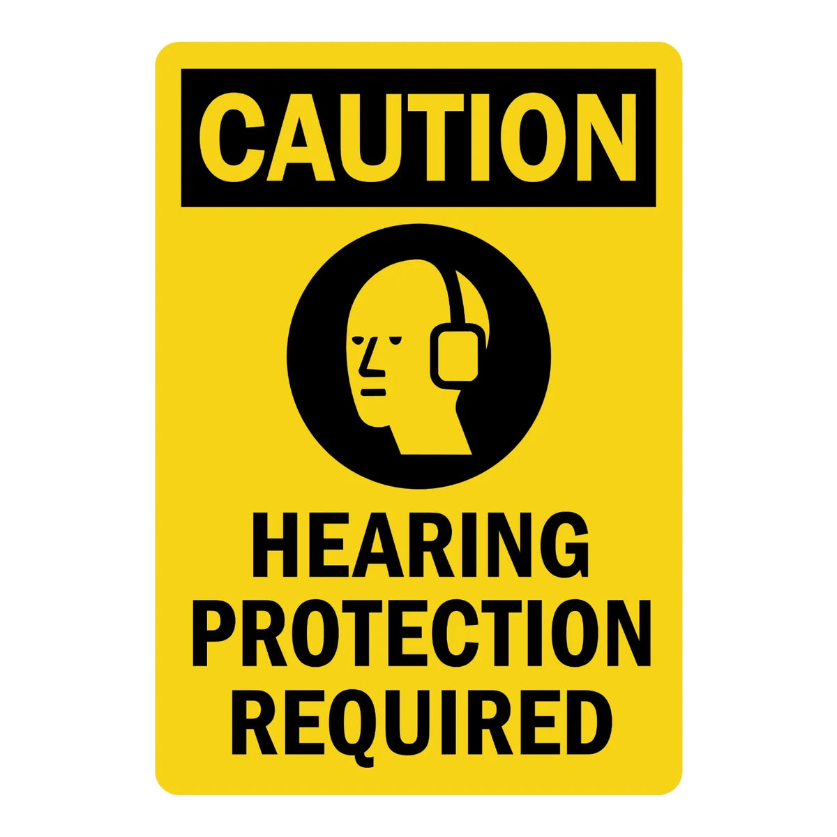 OSHA Caution: Hearing Protection Required sign sticker featuring a bold black CAUTION header, an ear protection icon, and black text on a yellow background.