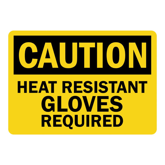 OSHA Caution: Heat-Resistant Gloves Required