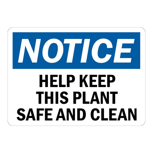 OSHA Notice: Help Keep This Plant Safe and Clean