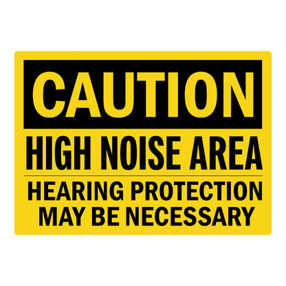 OSHA Caution: High Noise Area Hearing Protection May Be Necessary sign sticker featuring a bold black CAUTION header on a yellow background with black text.