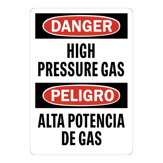 Bilingual OSHA Danger: High Pressure Gas / Alta Potencia De Gas