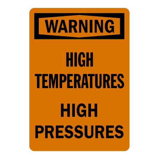 OSHA Warning: High Temperatures, High Pressures