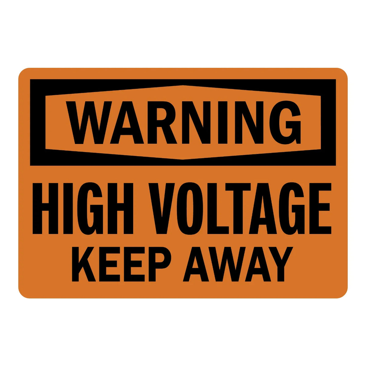 OSHA Warning: High Voltage - Keep Away Sign Sticker with orange background and bold black text, alerting workers to high voltage danger and restricting access.