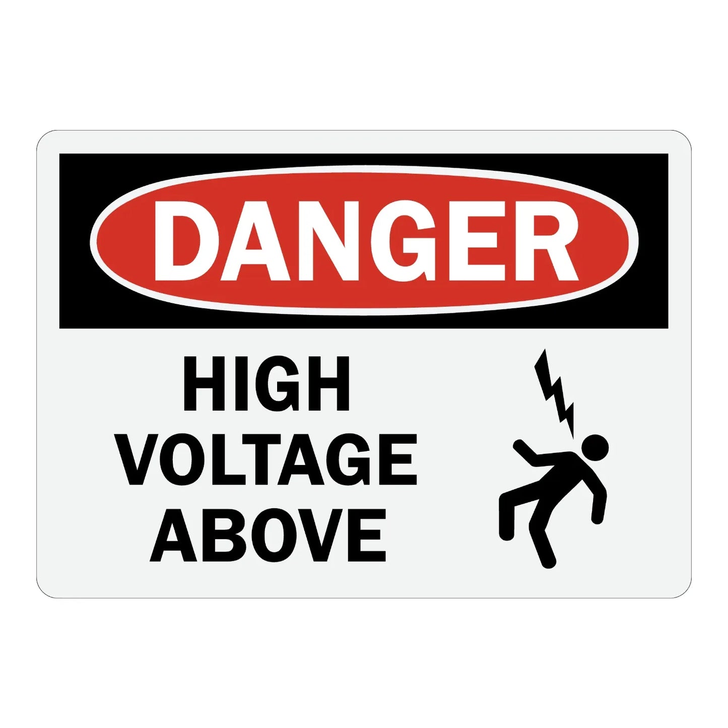 OSHA Danger: High Voltage Above Sign Sticker with red DANGER oval header and electrocution hazard icon showing a shocked figure, warning of overhead voltage danger.