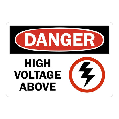 OSHA Danger: High Voltage Above Sign Sticker with red DANGER oval header and black lightning bolt icon in a red circle, alerting workers to overhead voltage hazards.