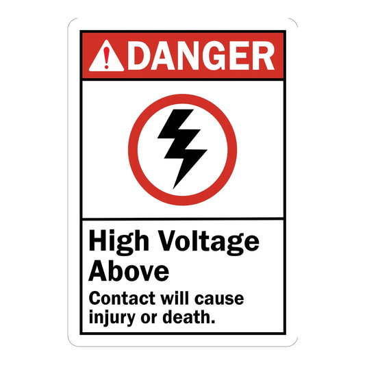 ANSI Danger: High Voltage Above, Contact Will Cause Injury or Death (With Bolt Graphic)
