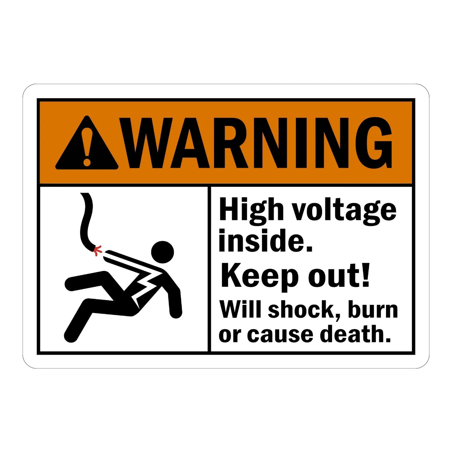 ANSI Warning: High Voltage Inside, Keep Out Sign Sticker with orange header and electrocution hazard icon, warning workers of shock, burn, or death risk.